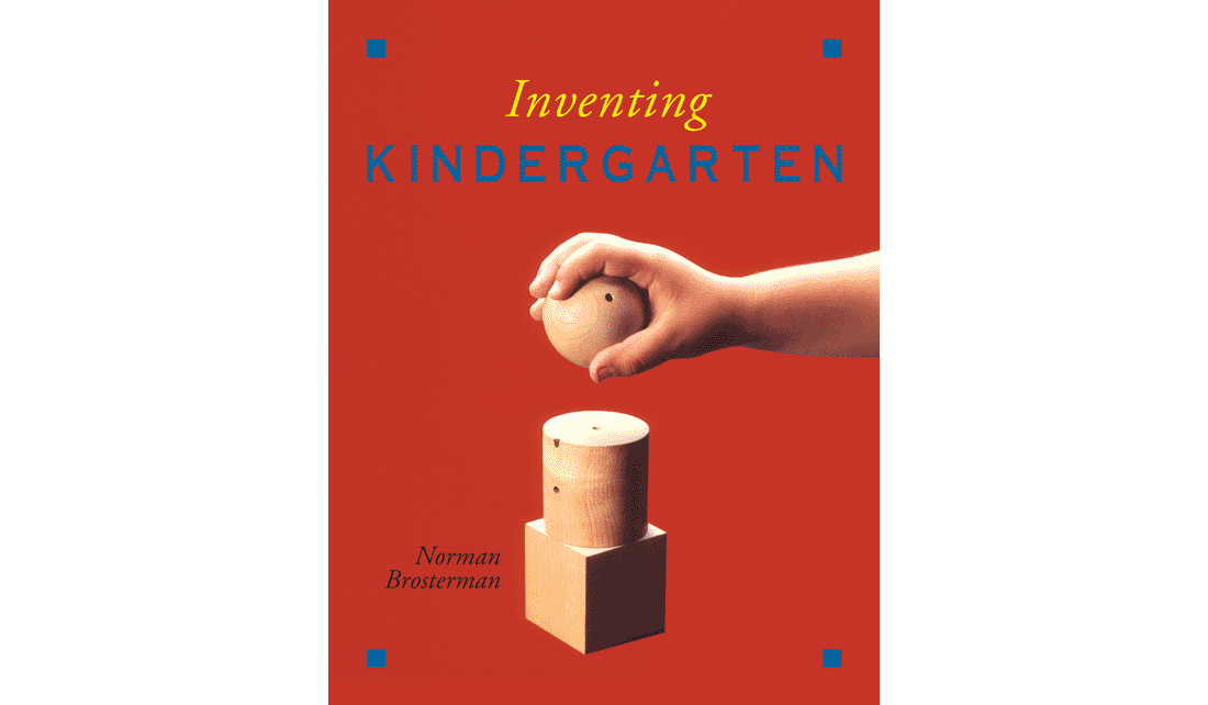 Inventing Kindergarten front cover